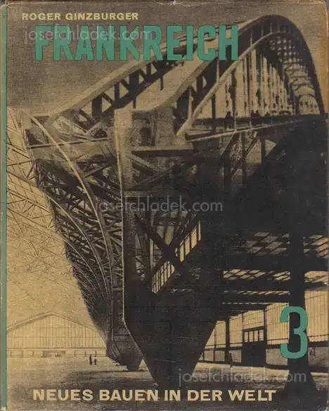 Cover of Roger Ginsburger - Frankreich. Die Entwicklung der neuen Ideen nach Konstruktion und Form
