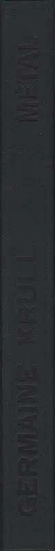 Book spine: Germaine Krull - Métal      