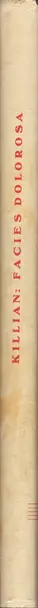 Book spine: Hans Killian - Facies Dolorosa. Das schmerzreiche Antlitz