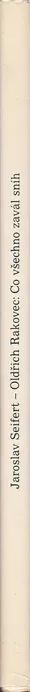 Book spine: Jaroslav Seifert, Oldřich Rakovec - Co všechno zavál sníh