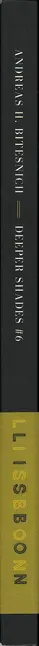 Book spine: Andreas H. Bitesnich - Deeper Shades #06 Lisboa
