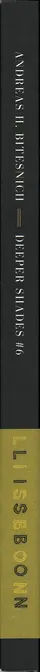 Book spine: Andreas H. Bitesnich - Deeper Shades #06 Lisboa