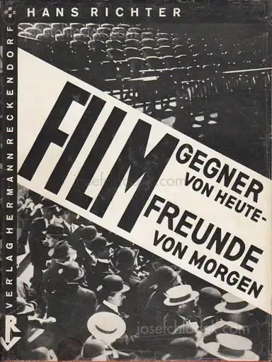 Hans Richter - Filmgegner von Heute - Filmfreunde von Morgen Hans Richter - Filmgegner von Heute - Filmfreunde von Morgen