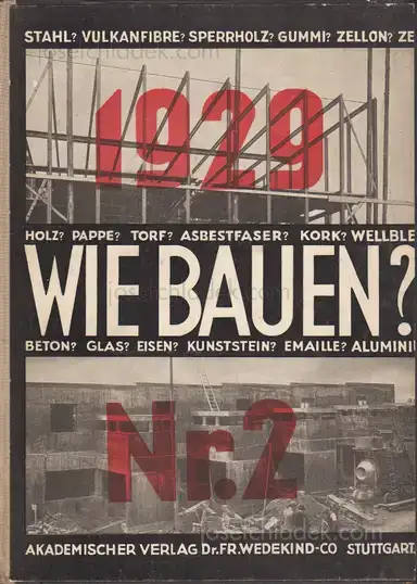 Heinz und Bodo Rasch - Wie bauen? 1929 Nr. 2 Heinz und Bodo Rasch - Wie bauen? 1929 Nr. 2