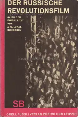 Cover of Anatolij Wasiljewitsch Lunatscharsky - Der russische Revolutionsfilm
