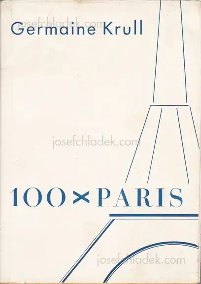 Cover of Germaine Krull  - 100 x Paris