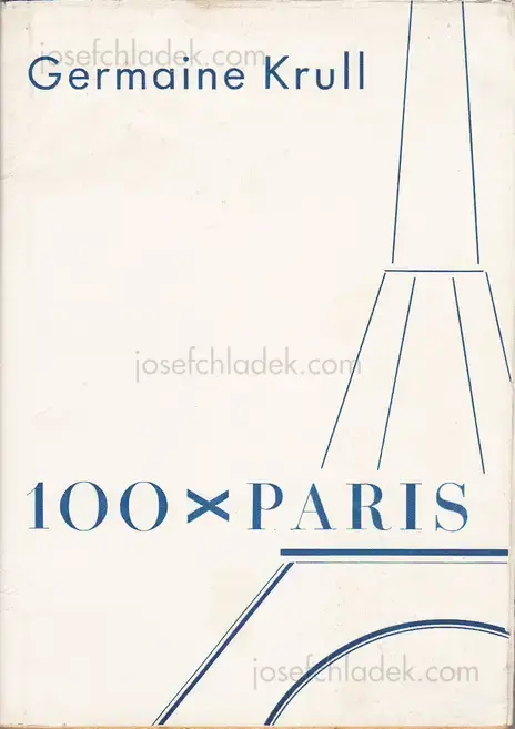 Cover of Germaine Krull  - 100 x Paris