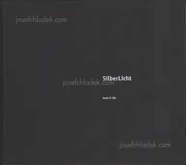 Amin El Dib - SilberLicht Amin El Dib - SilberLicht