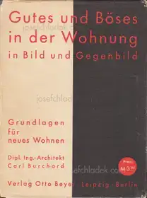 Carl Burchard - Gutes und Böses in der Wohnung in Bild und Gegenbild