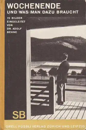 Cover of Adolf Behne - Wochenende – und was man dazu braucht