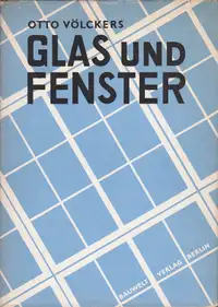 Otto Völckers - Glas und Fenster