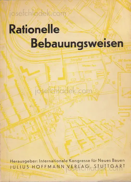 Cover of Internationale Kongresse für Neues Bauen - Rationelle Bebauungsweisen