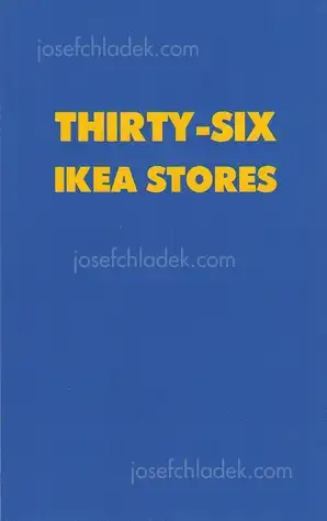 Cover of Pascal Anders - Thirty-Six Ikea Stores