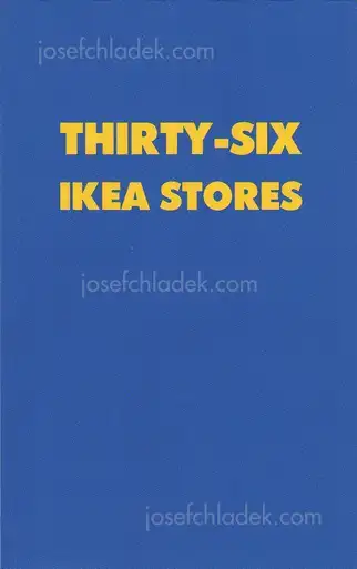 Cover of Pascal Anders - Thirty-Six Ikea Stores