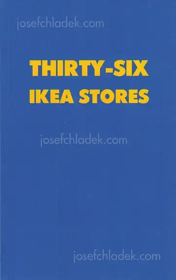 Cover of Pascal Anders - Thirty-Six Ikea Stores