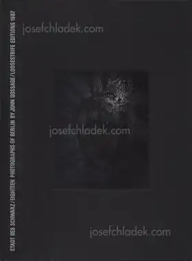 Cover of John Gossage - Stadt des Schwarz