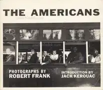 Robert Frank - The Americans (fourth American edition)