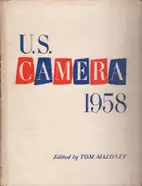 U.S. Camera 1958 - edited by Tom Maloney
