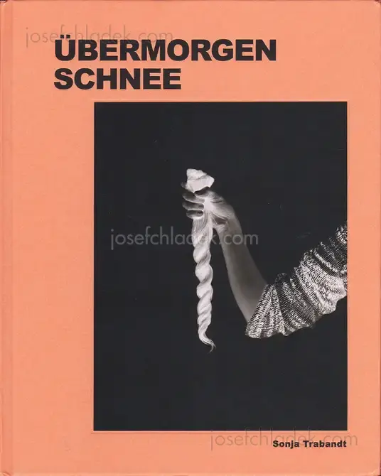 Cover of Sonja Trabandt - Übermorgen Schnee (Tomorrows' Snow)