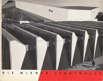 Roland Rainer - Die Wiener Stadthalle
