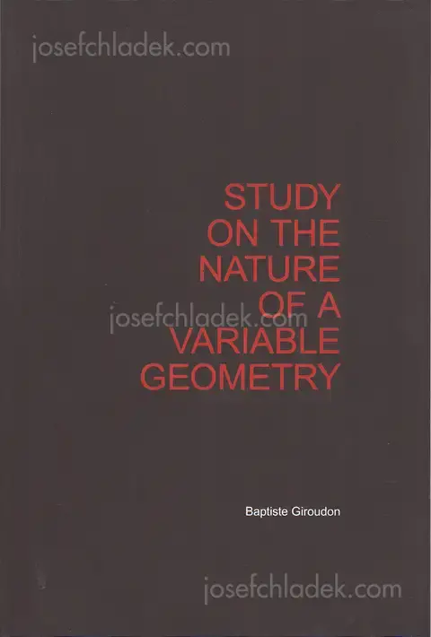 Cover of Baptiste Giroudon - Study on the Nature of a Variable Geometry