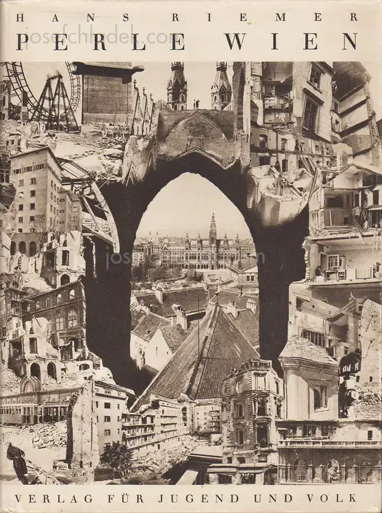 Cover of Hans Riemer - Perle Wien. Ein Bilderbuch aus Wiens schlimmsten Tagen