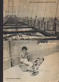 Erich Grisar - Mit Kamera und Schreibmaschine durch Europa