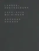 Andreas Gehrke - Landeszentralbank 2000 – 2016, Meiningen