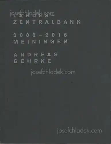 Cover of Andreas Gehrke - Landeszentralbank 2000 – 2016, Meiningen