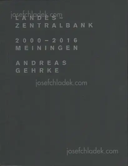 Cover of Andreas Gehrke - Landeszentralbank 2000 – 2016, Meiningen