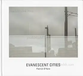 Cover of Patrick O'Hare - Evanescent Cities