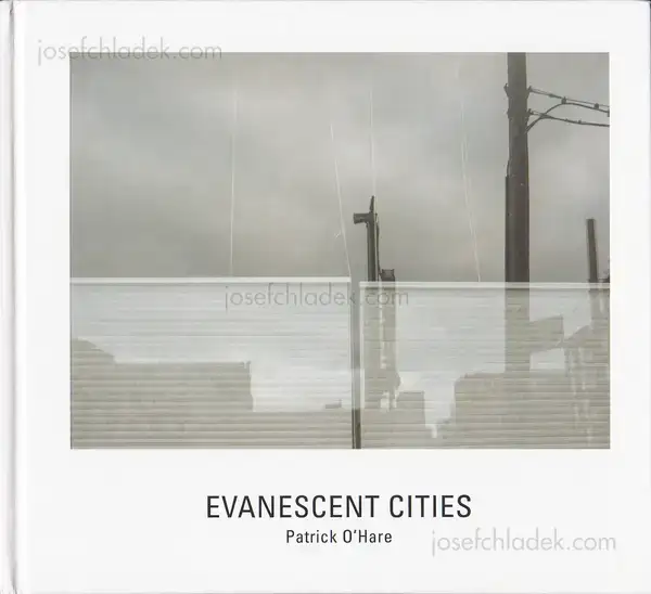 Cover of Patrick O'Hare - Evanescent Cities
