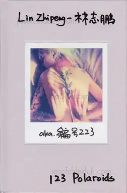 Cover of Lin Zhipeng - 123 Polaroids
