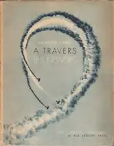 Manfred Curry - A travers les nuages