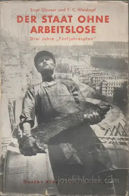 Cover of Ernst Glaeser and F.C. Weiskopf  - Der Staat ohne Arbeitslose