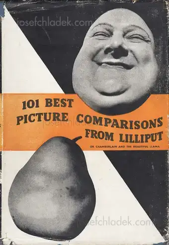 Cover of Stefan Lorant - Chamberlain and The Beautiful Llama and 101 More Juxtapositions