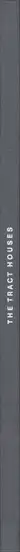 Book spine: Lewis Baltz - The Tract Houses - Works