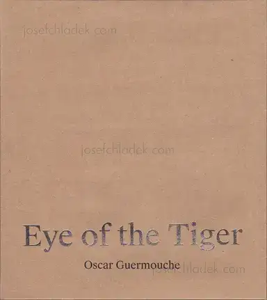 Oscar Guermouche - Eye of the Tiger Oscar Guermouche - Eye of the Tiger