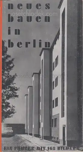 Cover of Johannes Heinz - Neues Bauen in Berlin : Ein Führer mit 168 Bildern