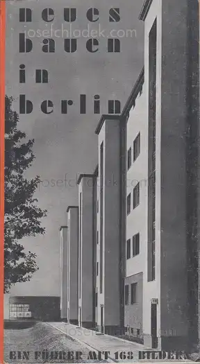 Cover of Johannes Heinz - Neues Bauen in Berlin : Ein Führer mit 168 Bildern