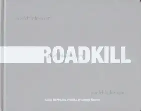 Anders Ängsvik - Roadkill