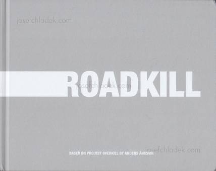 Anders &Auml;ngsvik Roadkill