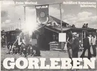 Burckhard Kretschmann - Gorleben, Republik Freies Wendland