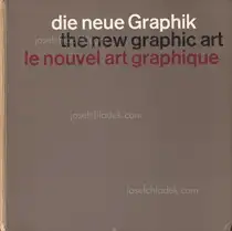 Karl Gerstner & Markus Kutter - Die Neue Graphik - The New Graphic Art - Le Nouvel Art Graphique