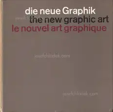Karl Gerstner & Markus Kutter - Die Neue Graphik - The New Graphic Art - Le Nouvel Art Graphique