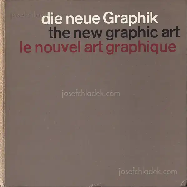 Cover of Karl Gerstner & Markus Kutter - Die Neue Graphik - The New Graphic Art - Le Nouvel Art Graphique