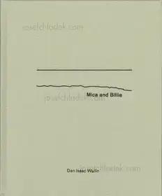 Dan Isaac Wallin - Mica and Billie
