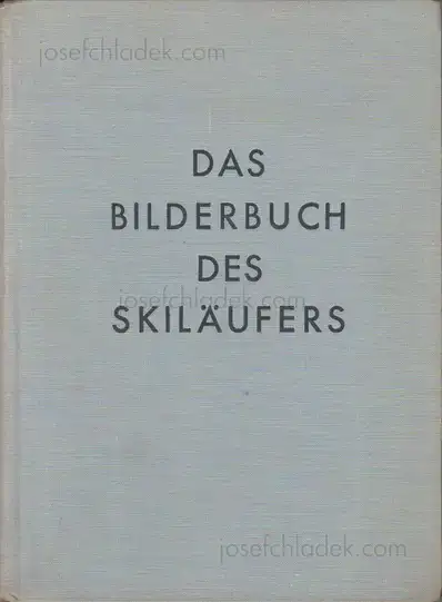 Cover of Arnold Fanck - Das Bilderbuch des Skiläufers