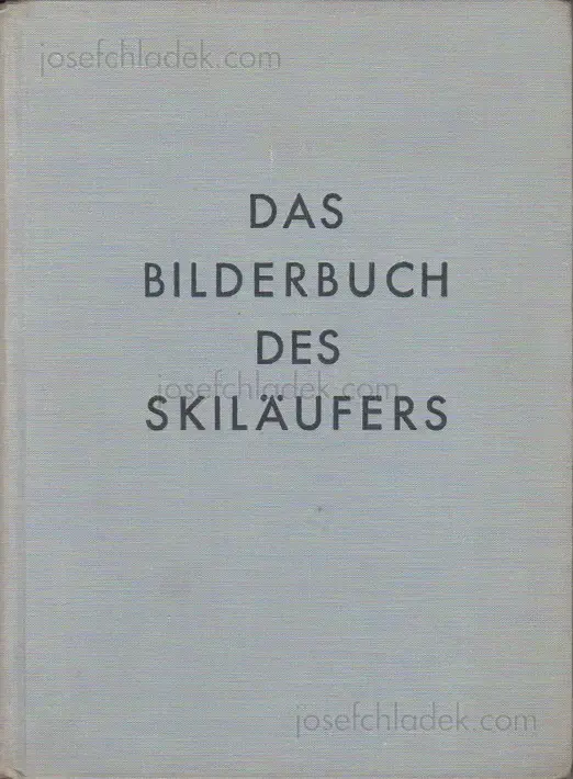 Cover of Arnold Fanck - Das Bilderbuch des Skiläufers