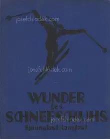 Schneeberger Hans Baader - Wunder des Schneeschuhs Sprunglauf, Langlauf